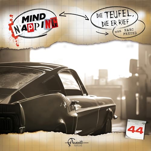 Die Teufel, die er rief: MindNapping, Band 44