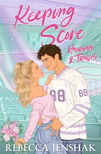 Keeping Score: Hannah & Travis (Moonshot Hockey 2)