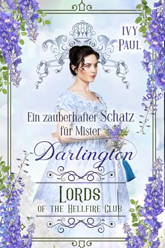Ein zauberhafter Schatz für Mister Darlington: Lords of the Hellfire Club