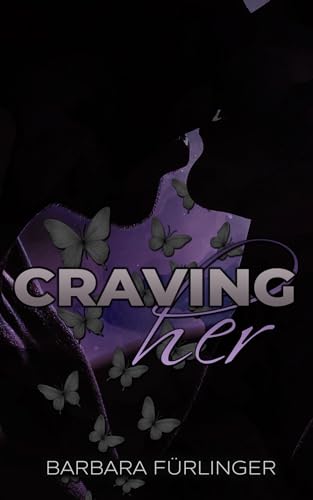 Craving Her