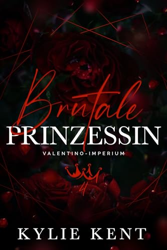 Brutale Prinzessin