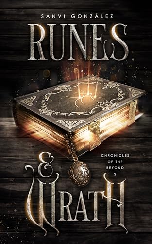 Runes & Wrath (Chronicles of the Beyond 2)