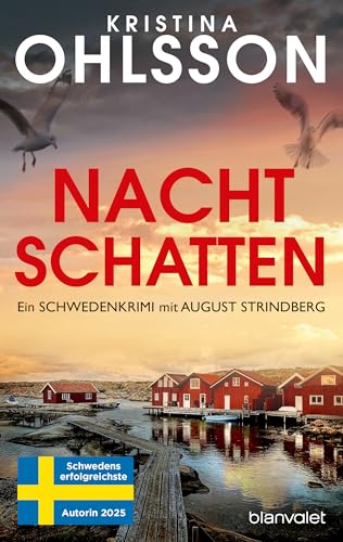 Nachtschatten: Ein Schweden-Krimi mit August Strindberg - Nr.-1-Bestseller aus Schweden (August Strindberg ermittelt 5)