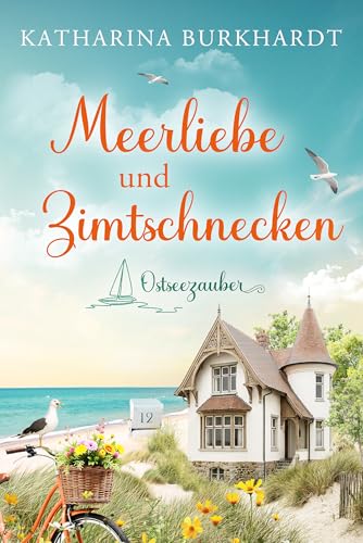 Meerliebe und Zimtschnecken: Ostseezauber 3
