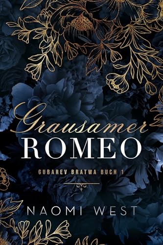 Grausamer Romeo (Gubarev Bratwa 1)