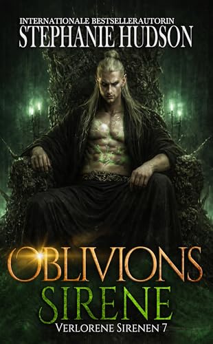 Oblivions Siren (Verlorene Sirenen 7)