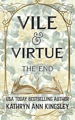 Vile & Virtue: The End