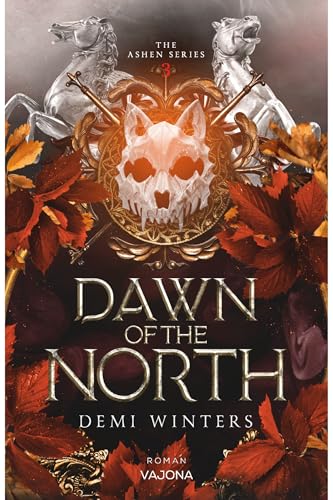 Dawn of the North (The Ashen 4)