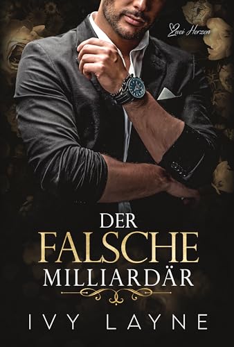 Der Falsche Milliardär: Liebesroman (Die Winters Saga 10)