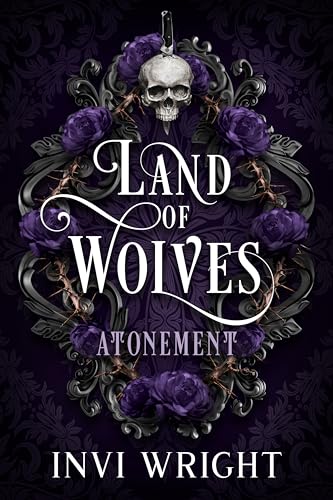 Land of Wolves: Atonement