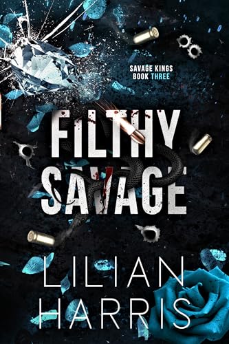 Filthy Savage: Ein Mafia-Liebesroman mit Age Gap (Savage Kings: Irish mafia romance: Die Irish-Mafia-Reihe 3)