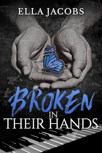Broken in Their Hands: A Forbidden Dark Romance
