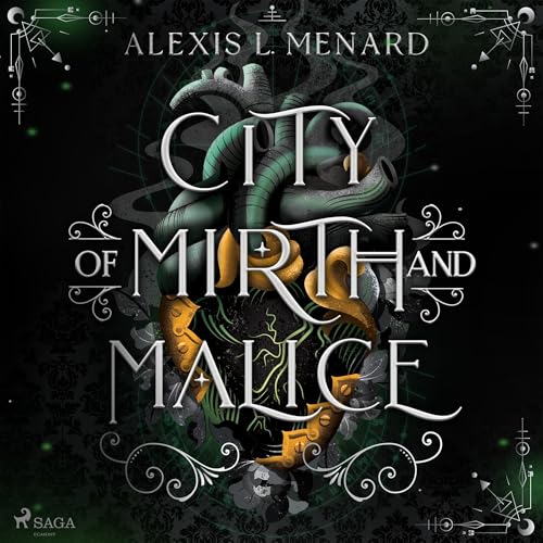 City of Mirth and Malice: Order and Chaos, Band 2