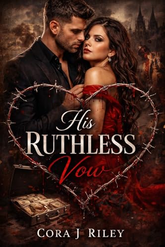 His Ruthless Vow: A Dark Italian Enemies to Lovers mafia romance (The Syndicate Series Book 1)