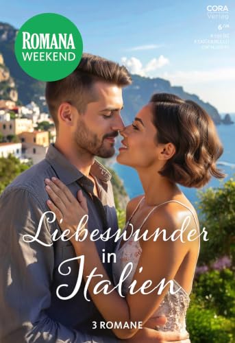 Romana Weekend Band 39: Liebeswunder in Italien