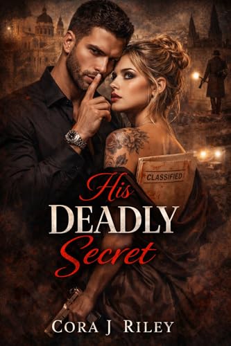 His Deadly Secret: A Dark Italian mafia romance (The Syndicate Series Book 2)
