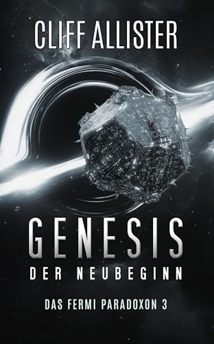 GENESIS - Der Neubeginn: Das Fermi Paradoxon 3