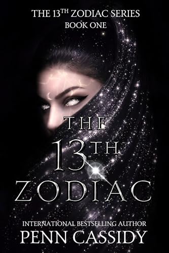 The 13th Zodiac: A Reverse Harem Academy Romance Series (The 13th Zodiac Series Book 1)