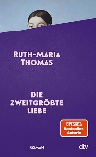 Die zweitgrößte Liebe: Roman | Liebst du noch oder erbst du schon?
