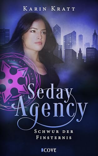 Seday Agency 2: Schwur der Finsternis (Seday Academy 12): Düstere Dämonen-Fantasy mit Why Choose