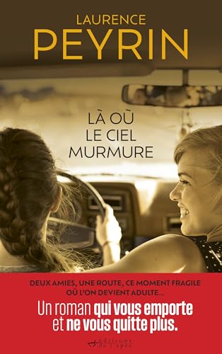 Là où le ciel murmure