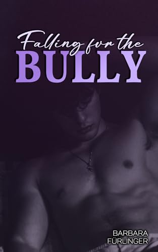 Falling for the Bully