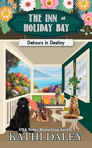 The Inn at Holiday Bay: Detours in Destiny