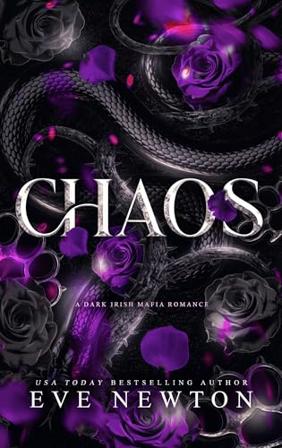 Chaos: Eine Dark Mafia Romance (Wilde Krone)