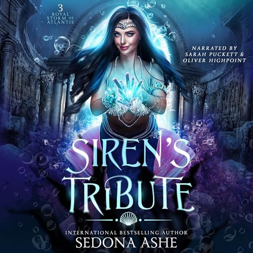 Siren's Tribute: Royal Storm of Atlantis, Book 3
