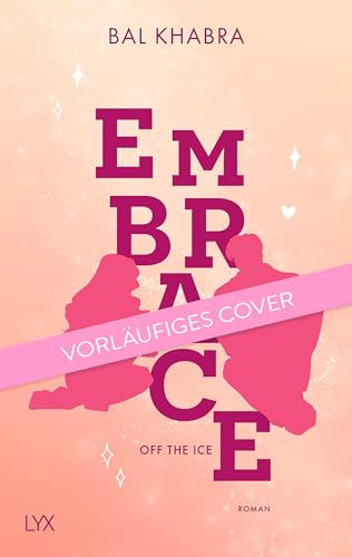 Embrace (Off the Ice 4)