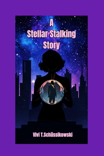 A Stellar Stalking Story