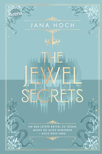 The Jewel Secrets (2). Um das letzte Rätsel zu lösen, musst du alles riskieren – auch dein Herz.: Das hochromantische Finale von SPIEGEL-Bestseller-Autorin ... Found Family und Who did this to you.