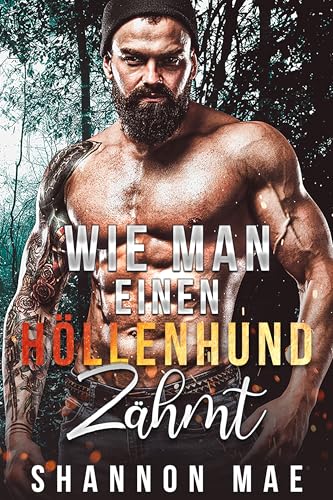 Wie man einen Höllenhund zähmt (Höllenhunde von Paradise Falls 3)