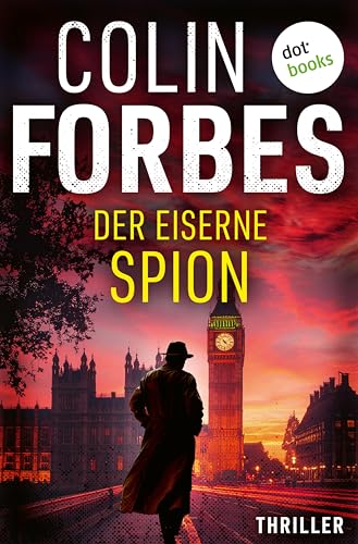Der eiserne Spion: Thriller | Secret Intelligence Service 2 – Ein toter Agent in Hamburg zur Zeit des Eisernen Vorhangs