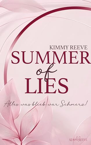 Summer of Lies: Alles, was blieb war Schmerz!