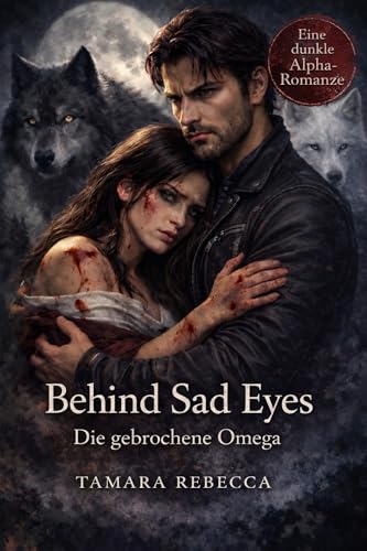 Behind Sad Eyes: Die gebrochene Omega