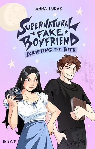 Supernatural Fake Boyfriend 2: Scripting the Bite: Fake Dating Urban Fantasy mit RomCom-Vibes