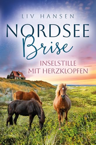 Inselstille mit Herzklopfen (Nordseebrise 12)