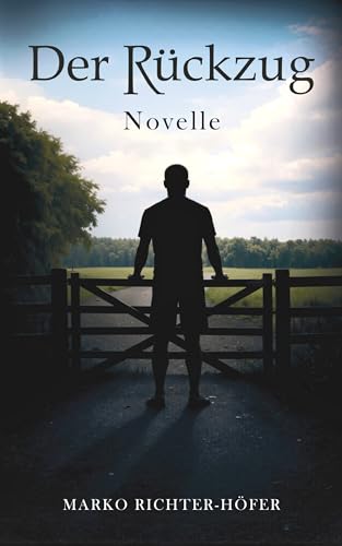 Der Rückzug: Novelle
