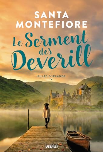 Le Serment des Deverill: Filles d'Irlande, t. 5