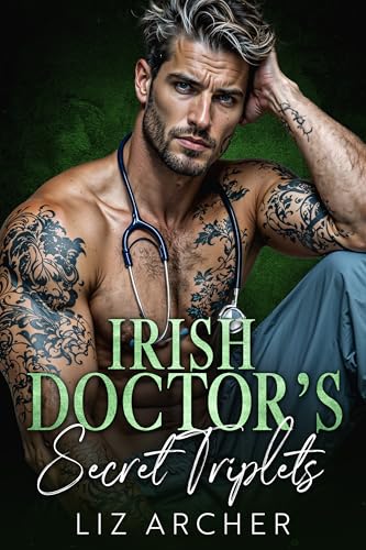 Irish Doctor's Secret Triplets: An Age Gap, Secret Baby Romance (Forbidden Silver Foxes)