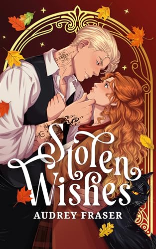 Stolen Wishes: Cozy Fantasy Romance | Spannende Romantasy für alle, die Herbst, Halloween, Haters to Lovers und Fake Dating lieben