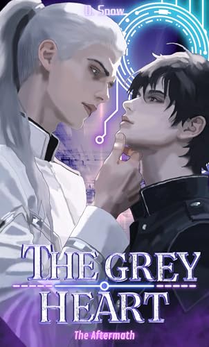 The Grey Heart: The Aftermath | Dystopie und Gay Romance - Sequel |