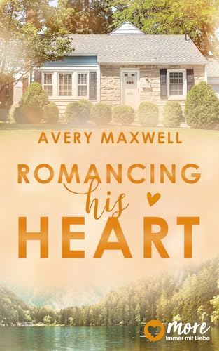 Romancing his Heart (The Westbrooks: Broken Hearts Book 4)