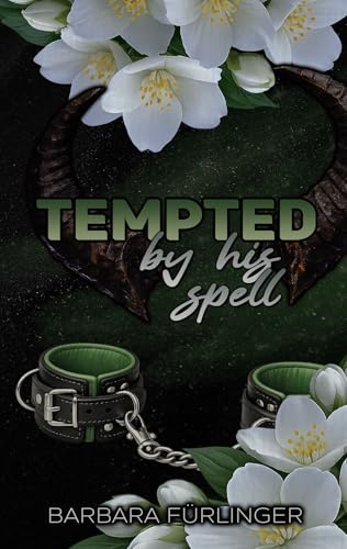 Tempted by his spell