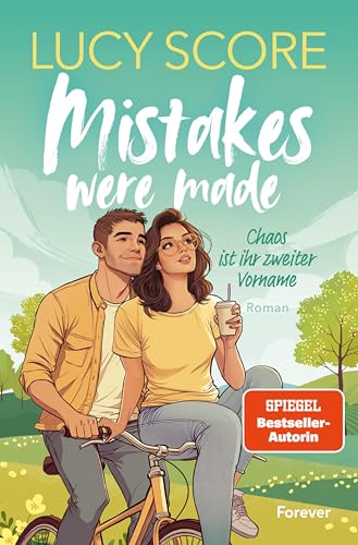 Mistakes were Made: Die spicy Kleinstadt-RomCom (Story Lake 2)