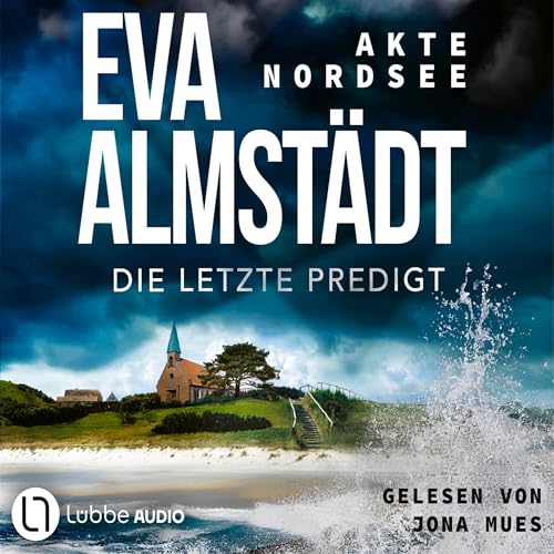 Die letzte Predigt: Akte Nordsee, Teil 4