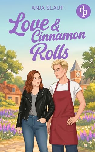 Love & Cinnamon Rolls | Der Sapphic Liebesroman in einer cosy Kleinstadt (Lavender Grove Hearts 1)