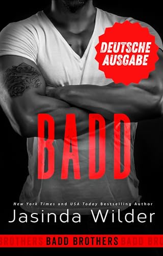 Badd: Deutsche Ausgabe (Die Badd-Brüder 1)