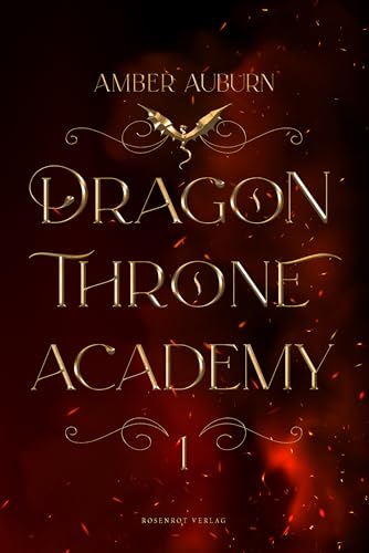 Dragon Throne Academy 1: Romantasy Serie (Dragon Throne Academy Sammelbände)